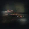 Atrato - (LNB) [feat. Micorriza] - Single